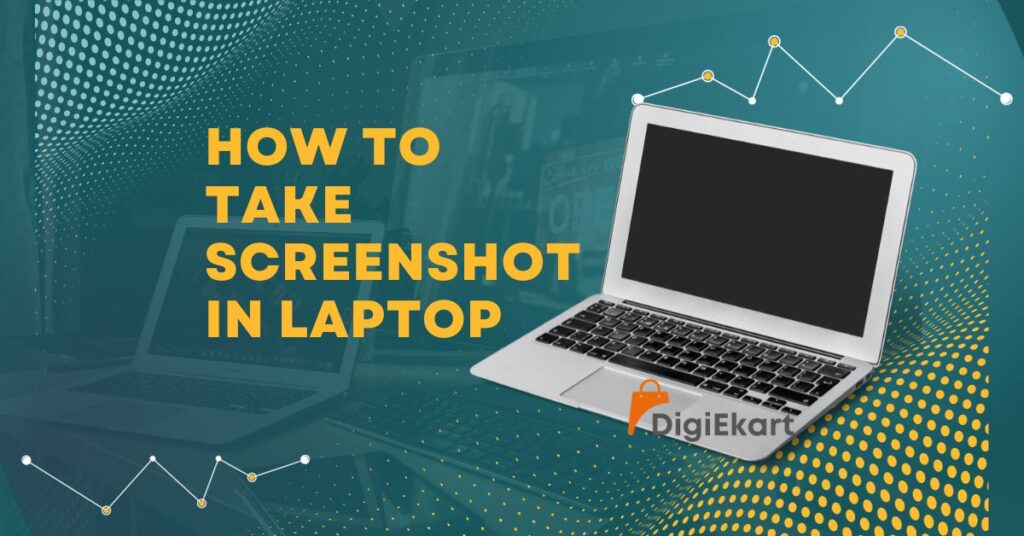 How to take Screenshot in Laptop